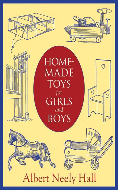 Home-Made Toys for Girls and Boys