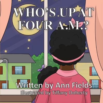 Who’s Up at Four A.M.?