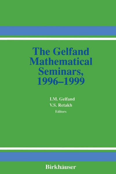 The Gelfand Mathematical Seminars, 1996¿1999