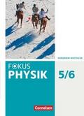 Fokus Physik - Neubearbeitung - Gymnasium Nordrhei