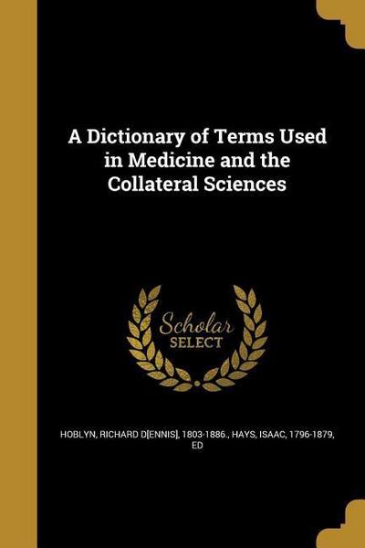 DICT OF TERMS USED IN MEDICINE