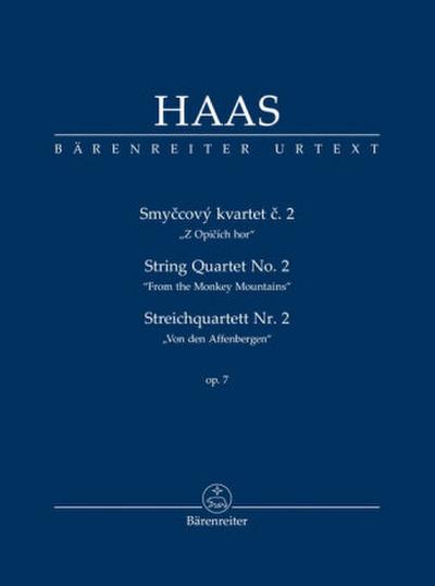 Streichquartett Nr. 2 op. 7 "Von den Affenbergen" (mit Schlagzeug ad libitum), Studienpartitur, Urtextausgabe