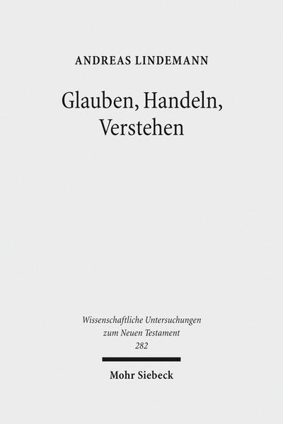 Glauben, Handeln, Verstehen