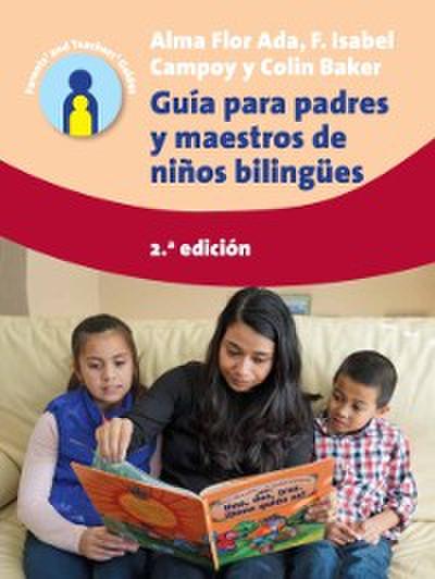 Guia para padres y maestros de ninos bilingues