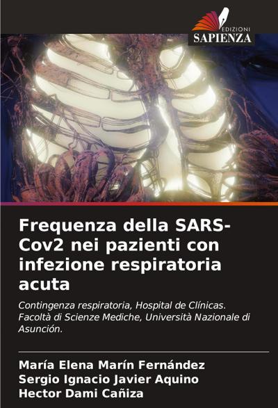 Frequenza della SARS-Cov2 nei pazienti con infezione respiratoria acuta