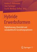 Hybride Erwerbsformen