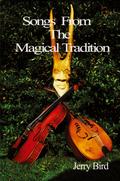 Songs from the Magical Tradition