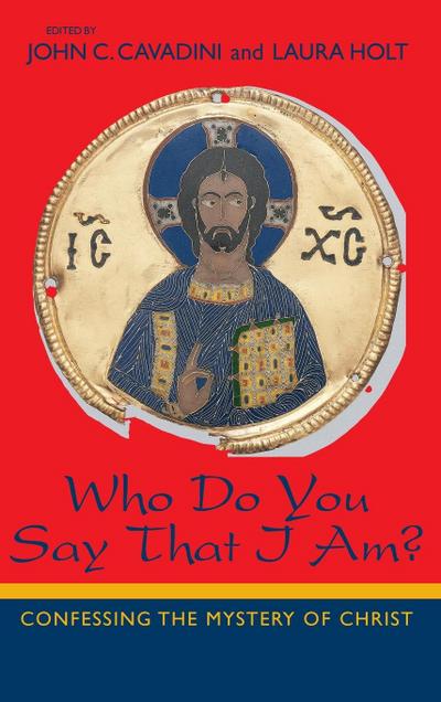 Who Do You Say That I Am?