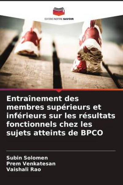 Entraînement des membres supérieurs et inférieurs sur les résultats fonctionnels chez les sujets atteints de BPCO