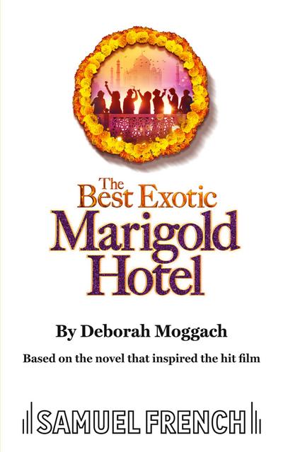 The Best Exotic Marigold Hotel
