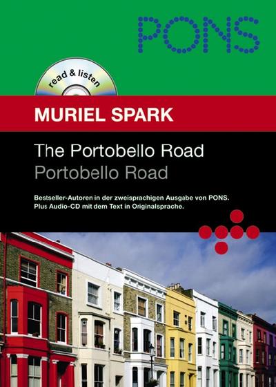The Portobello Road - Portobello Road, m. Audio-CD - Muriel Spark