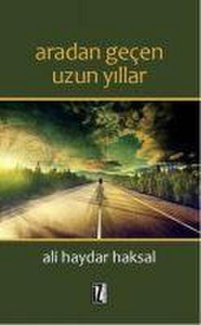 Aradan Gecen Uzun Yillar