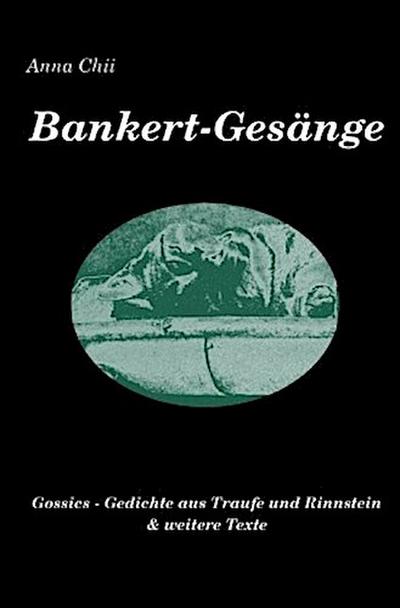 Bankert-Gesänge