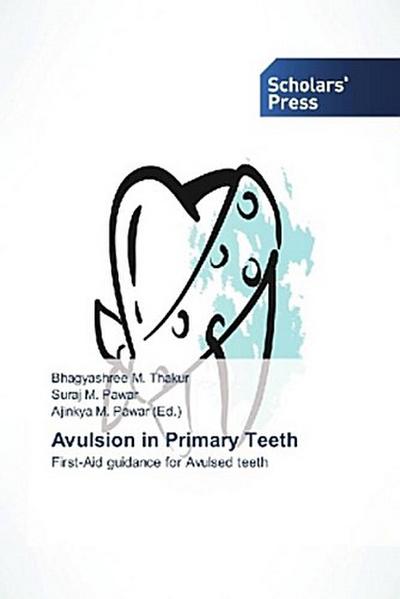 Avulsion in Primary Teeth
