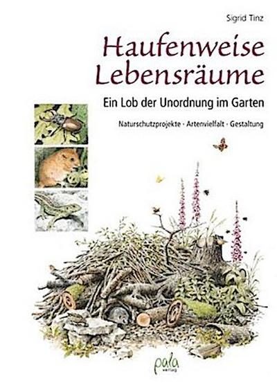 Haufenweise Lebensräume