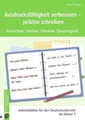 Ausdrucksfähigkeit verbessern - präzise schreiben