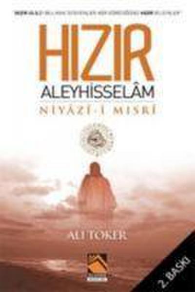 Hizir Aleyhisselam Niyaz-i Misri