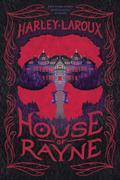 House of Rayne