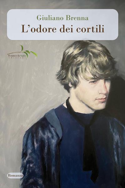 L’ odore dei cortili