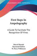 First Steps In Ampelography