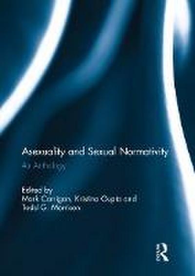 Asexuality and Sexual Normativity