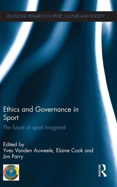 Ethics and Governance in Sport