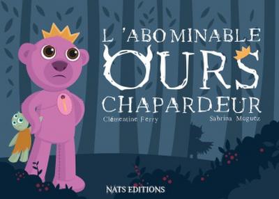 L’abominable ours chapardeur