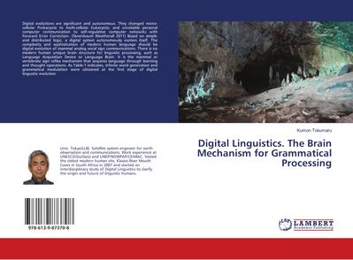 Digital Linguistics. The Brain Mechanism for Grammatical Processing