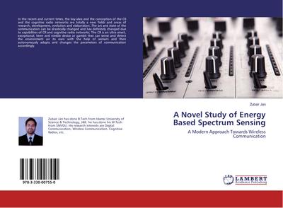 A Novel Study of Energy Based Spectrum Sensing