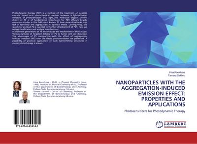 NANOPARTICLES WITH THE AGGREGATION-INDUCED EMISSION EFFECT: PROPERTIES AND APPLICATIONS