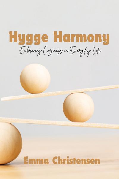 Hygge Harmony