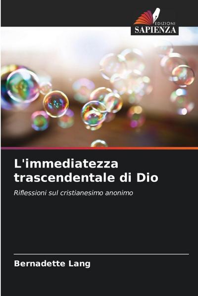 L’immediatezza trascendentale di Dio