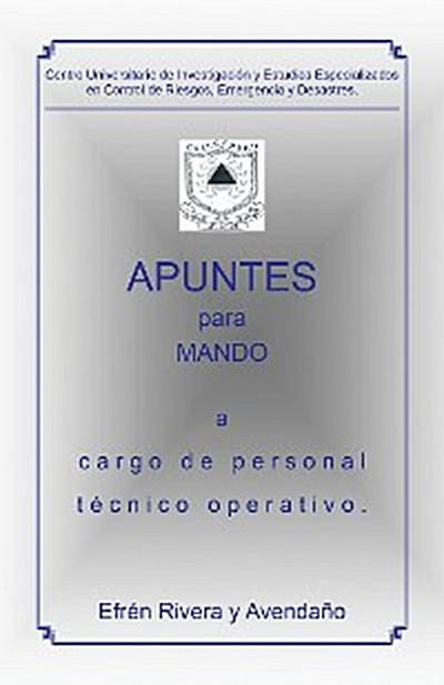 Apuntes Para Mando a Cargo De Personal Técnico Operativo.