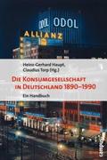 Die Konsumgesellschaft in Deutschland 1890-1990