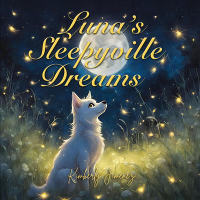 Luna’s Sleepyville Dreams