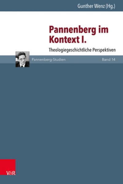 Pannenberg im Kontext I.