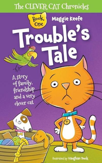 Trouble’s Tale