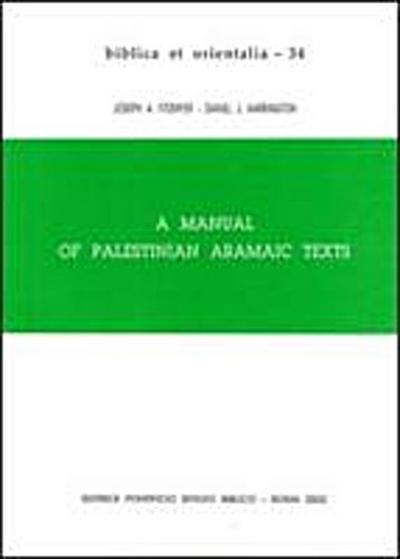 Fitzmyer, J: MANUAL OF PALESTINIAN ARAMAIC