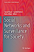 Social Networks and Surveillance for Society