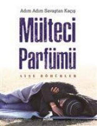 Mülteci Parfümü