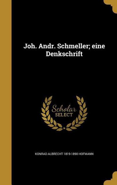 GER-JOH ANDR SCHMELLER EINE DE