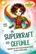Die Superkraft der Gefühle