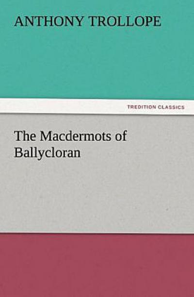 The Macdermots of Ballycloran