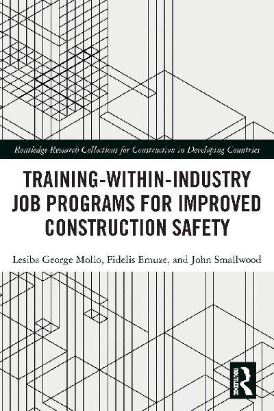 Training-Within-Industry Job Programs for Improved Construction Safety