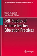 Self-Studies of Science Teacher Education Practices