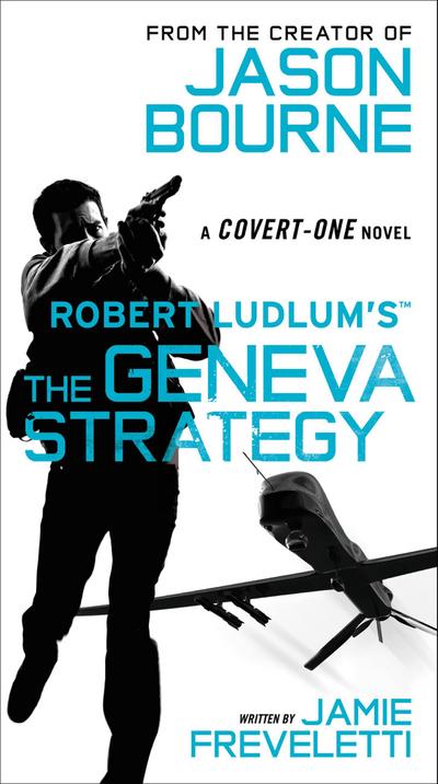 Robert Ludlum’s (Tm) the Geneva Strategy