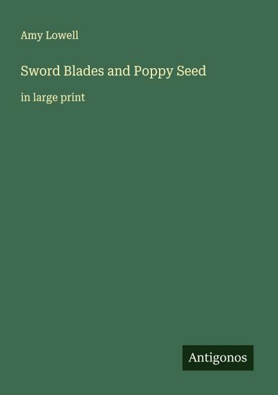 Sword Blades and Poppy Seed