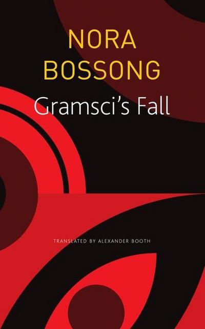 Gramsci’s Fall