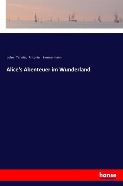 Alice’s Abenteuer im Wunderland