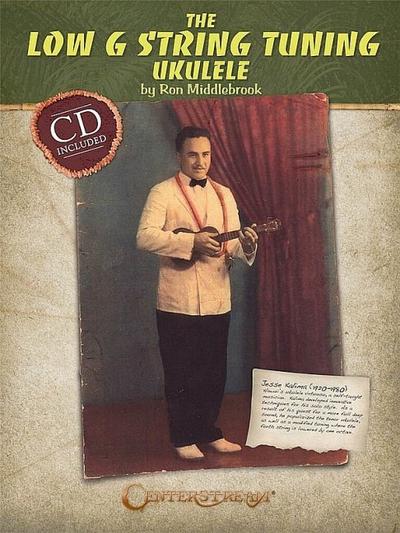 The Low G String Tuning Ukulele [With CD (Audio)]